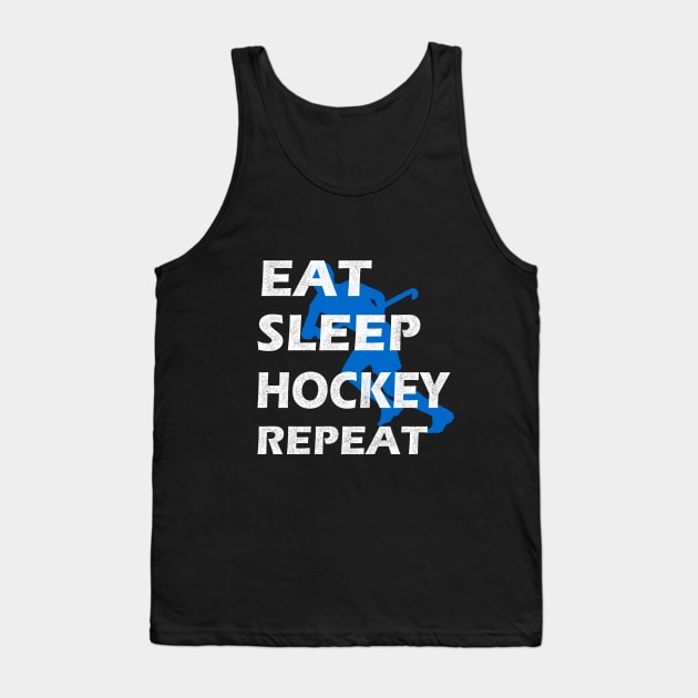 Eat sleep Hockey repeat hockey lovers fans t-shirt Tank Top by DODG99